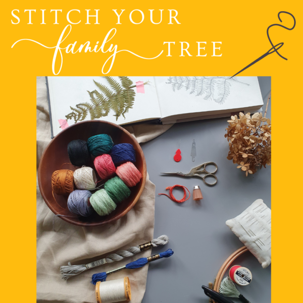 Stitch Your Family Tree Masterclass